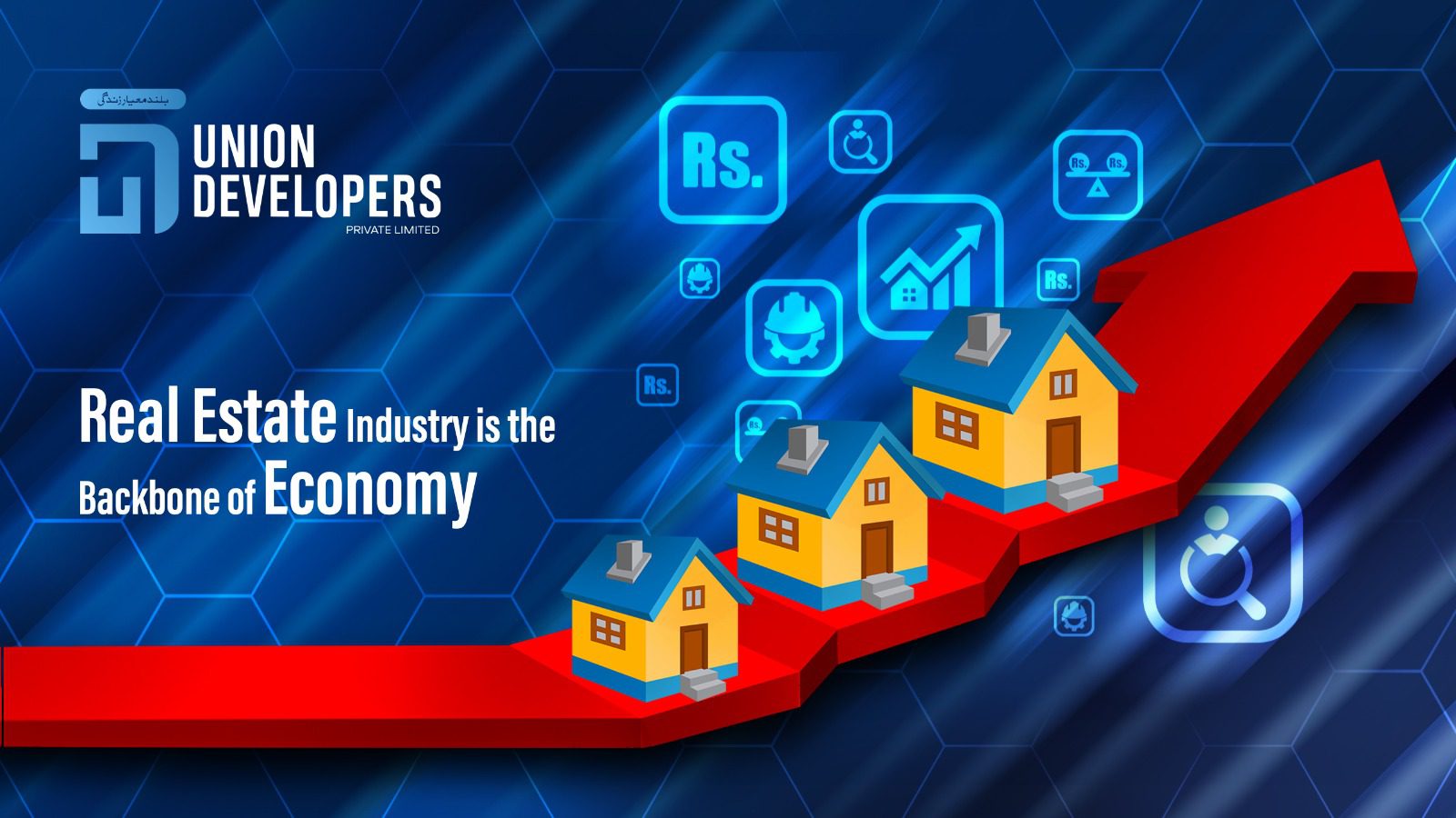 Real Estate Industry is the Backbone of the Developing Economy