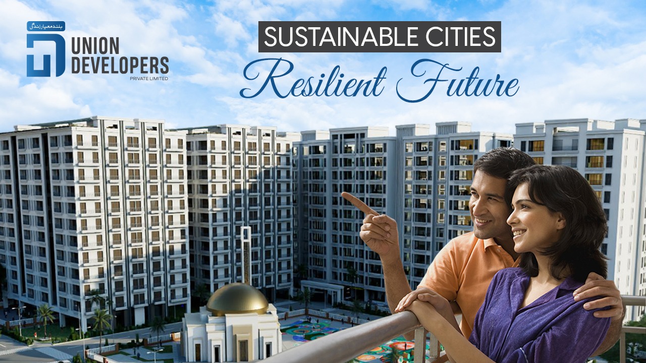 Sustainable Cities, Resilient Future