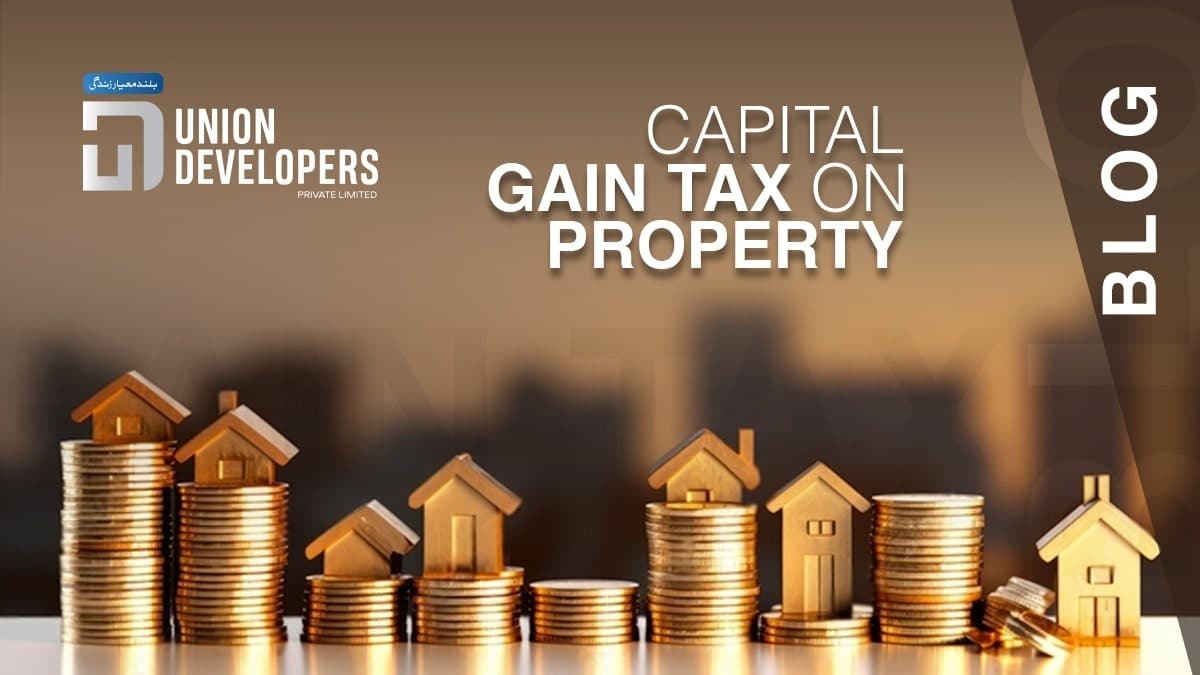 Capital-Gain-Tax-on-Property-in-Pakistan