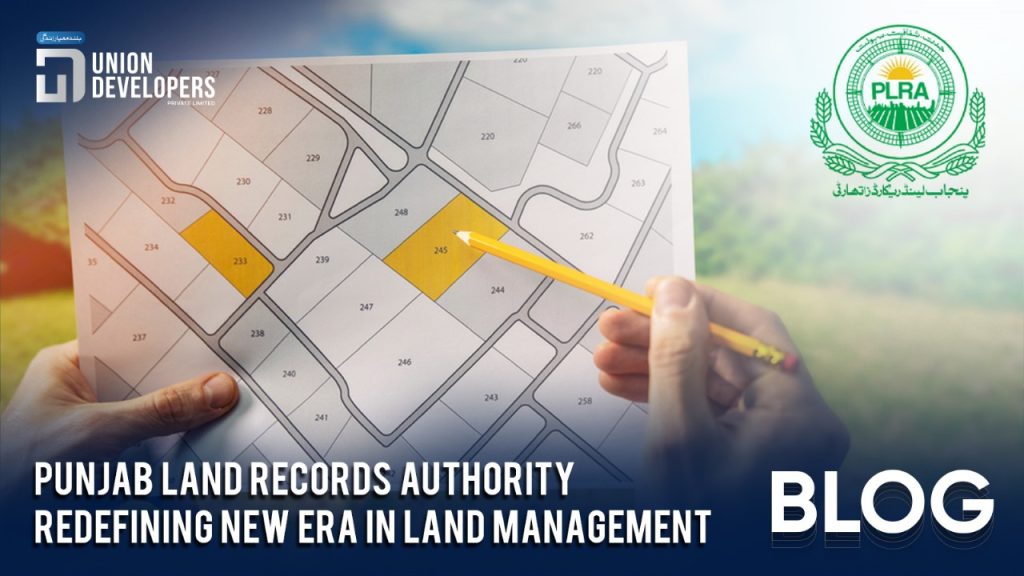 Punjab Land Records Authority Redefining New Era in Land Management