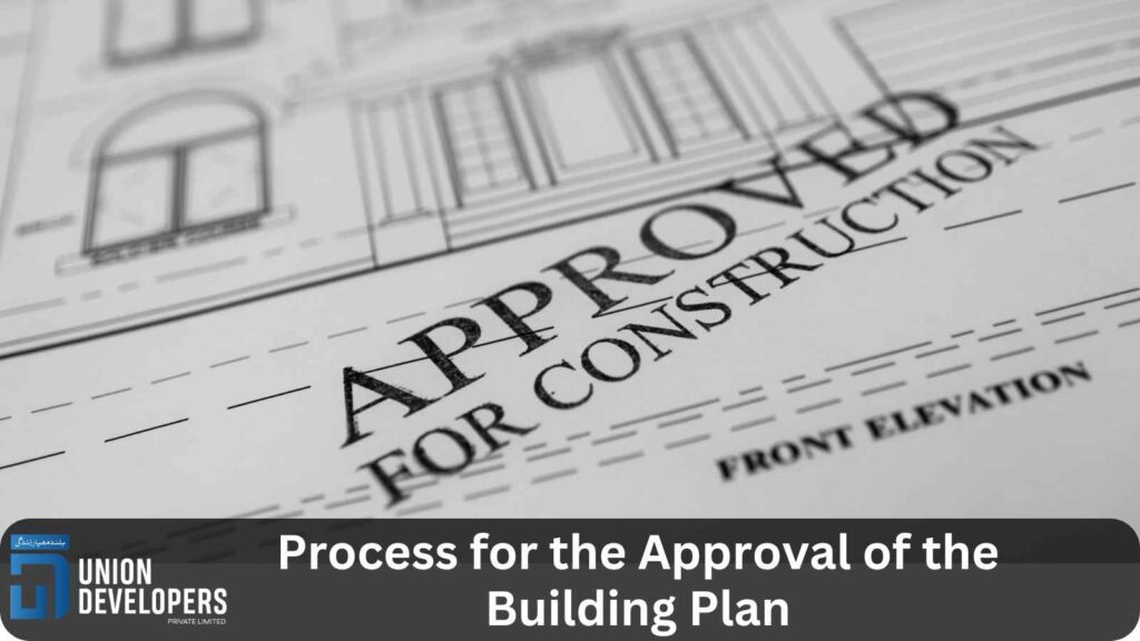 The Process for the Approval of the Building Plan