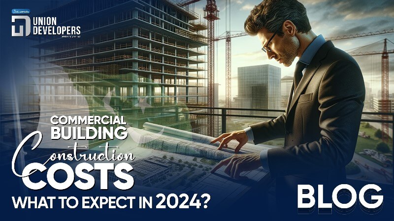 Commercial Building Construction Costs What to Expect in 2024