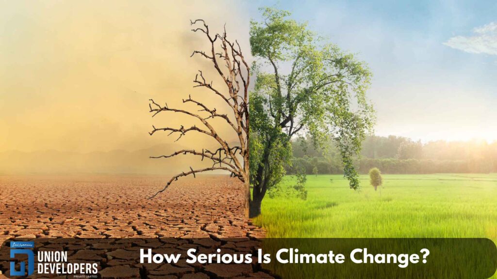 How Serious Is Climate Change