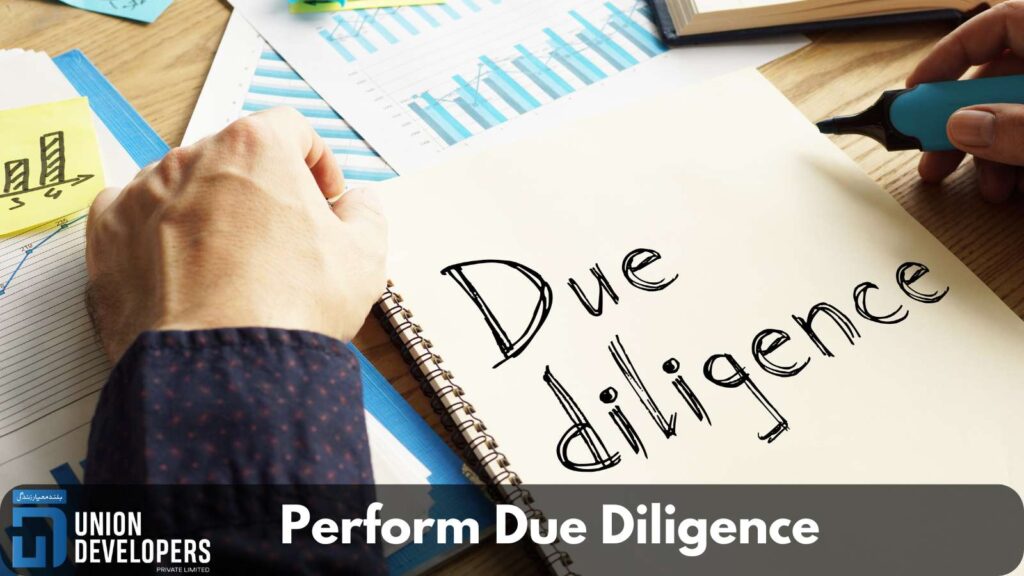 Perform Due Diligence