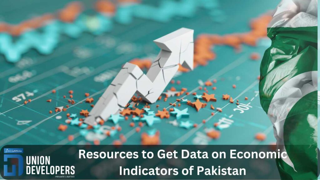 Resources to Get Data on Economic Indicators of Pakistan