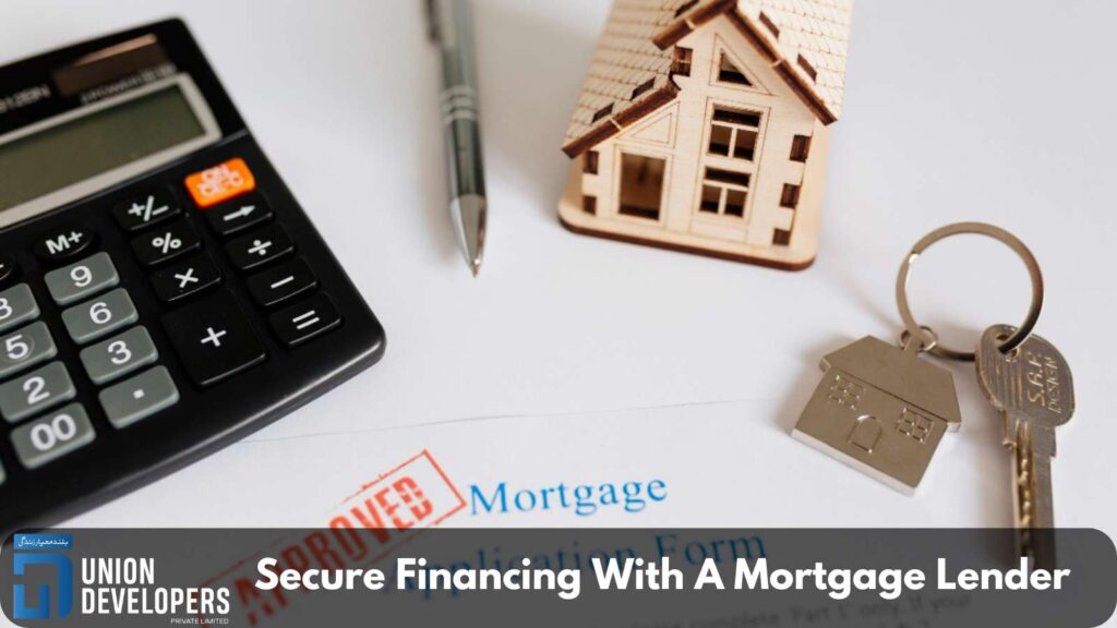 Secure Financing With A Mortgage Lender