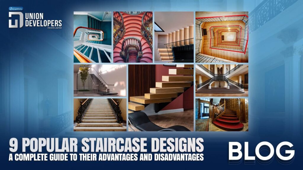 9 Popular Staircase Designs A Complete Guide to Their Advantages and Disadvantages