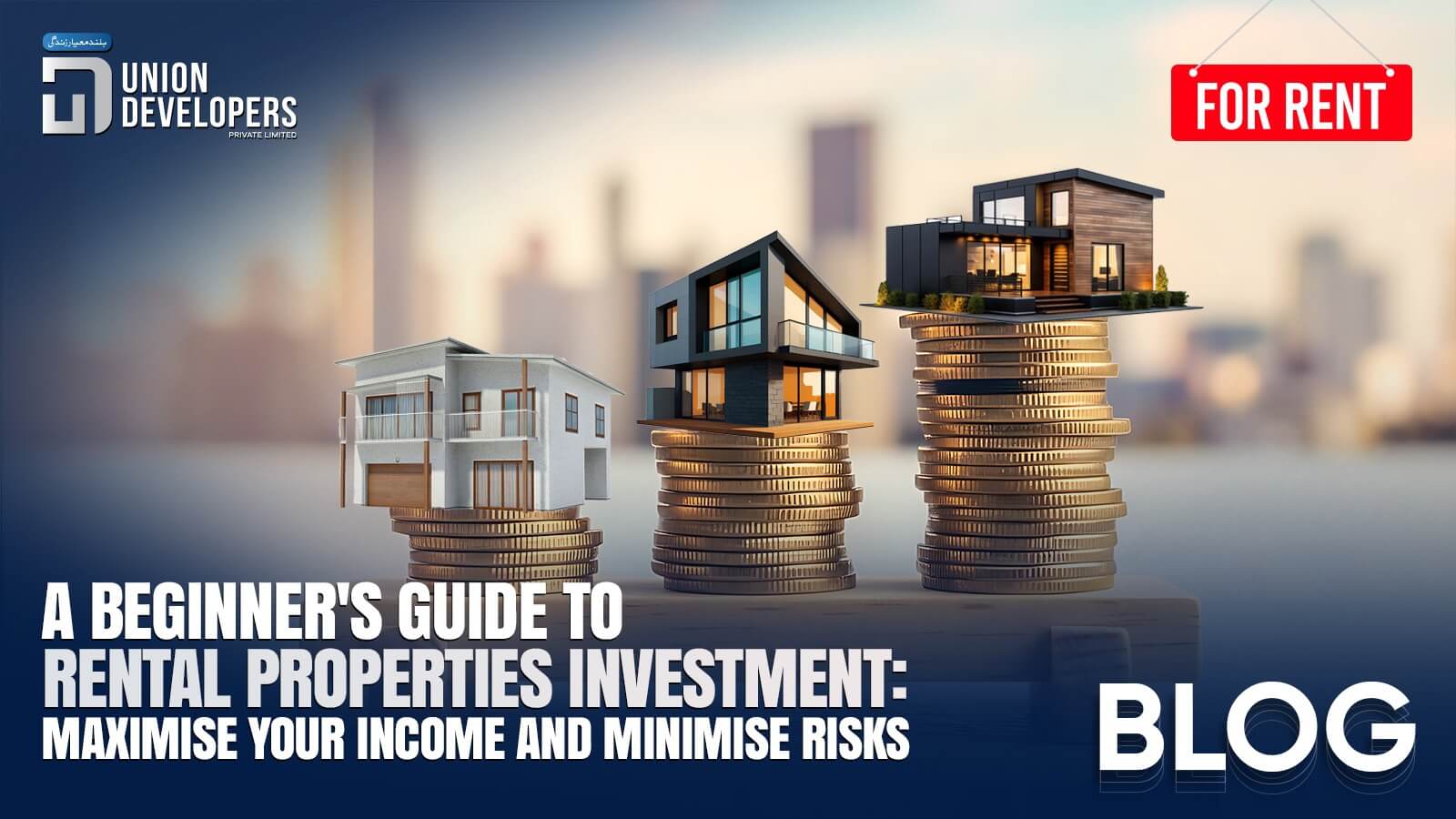 Guide to Rental Properties Investment Maximise Your Income and Minimise Risks