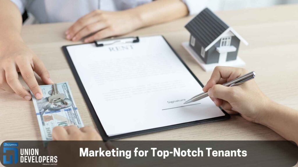 Marketing for Top-Notch Tenants