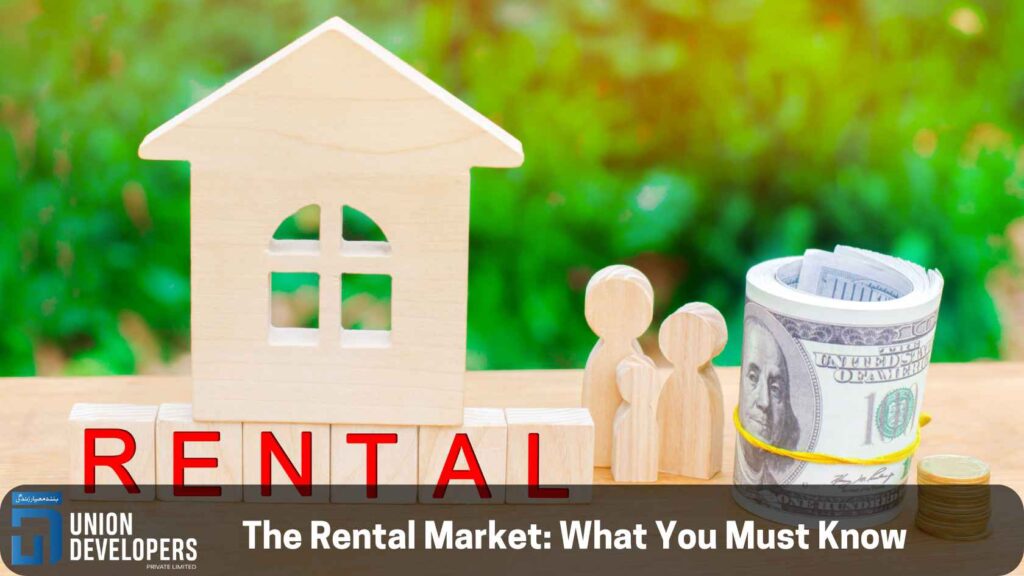 The Rental Market What You Must Know