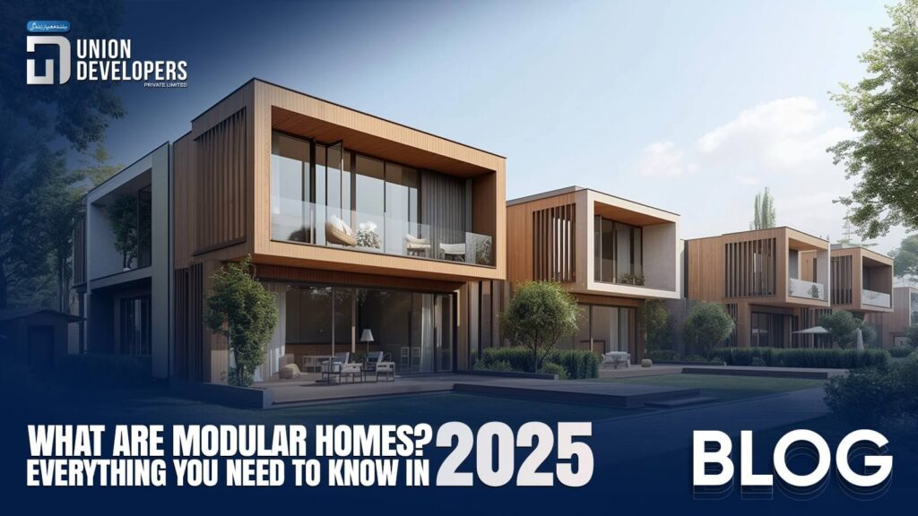 What Are Modular Homes Everything You Need To Know In 2025