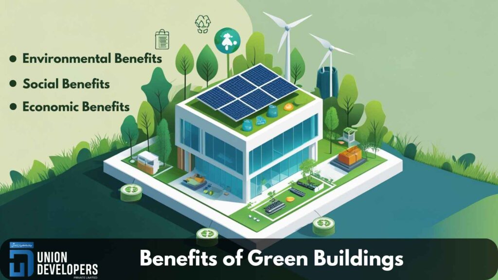 Benefits of Green Buildings