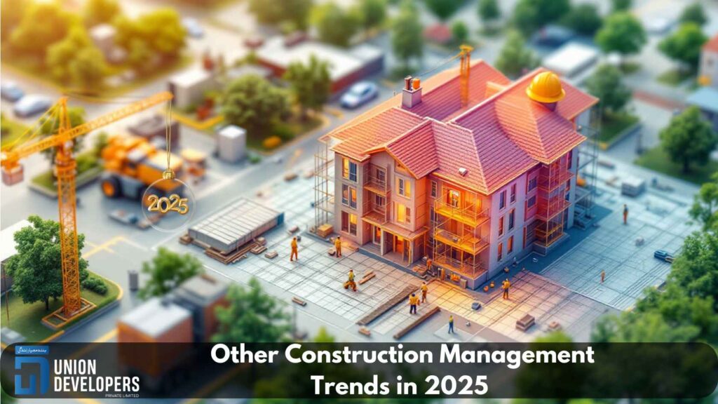 Construction Management Trends in 2025