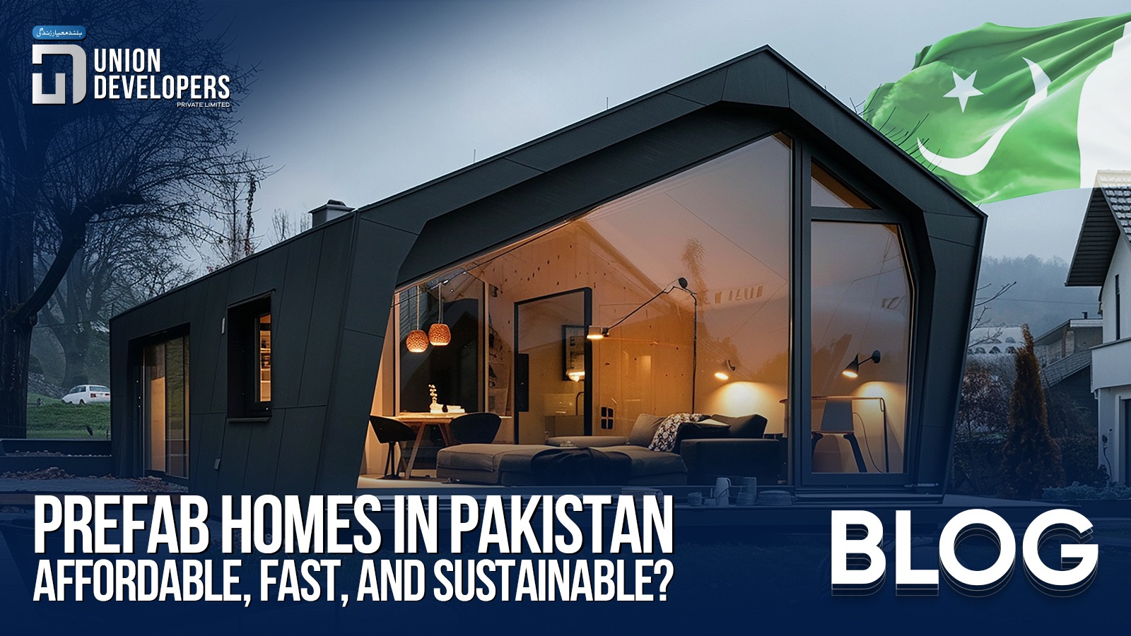 Prefabricated Homes in Pakistan A Modern, Cost-Effective Housing Solution